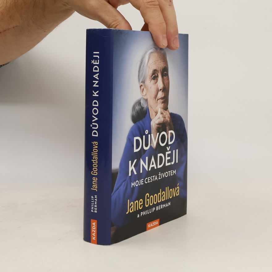 Jane Goodall Důvod k naději