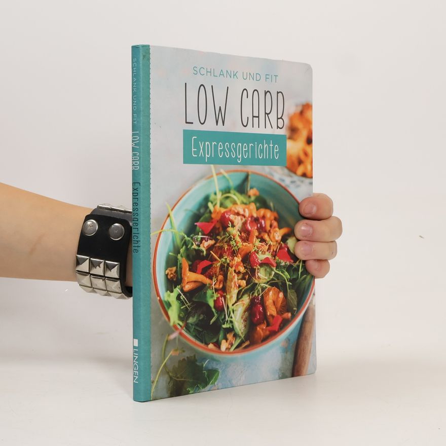 Kolektív autorov Low Carb Expressgerichte