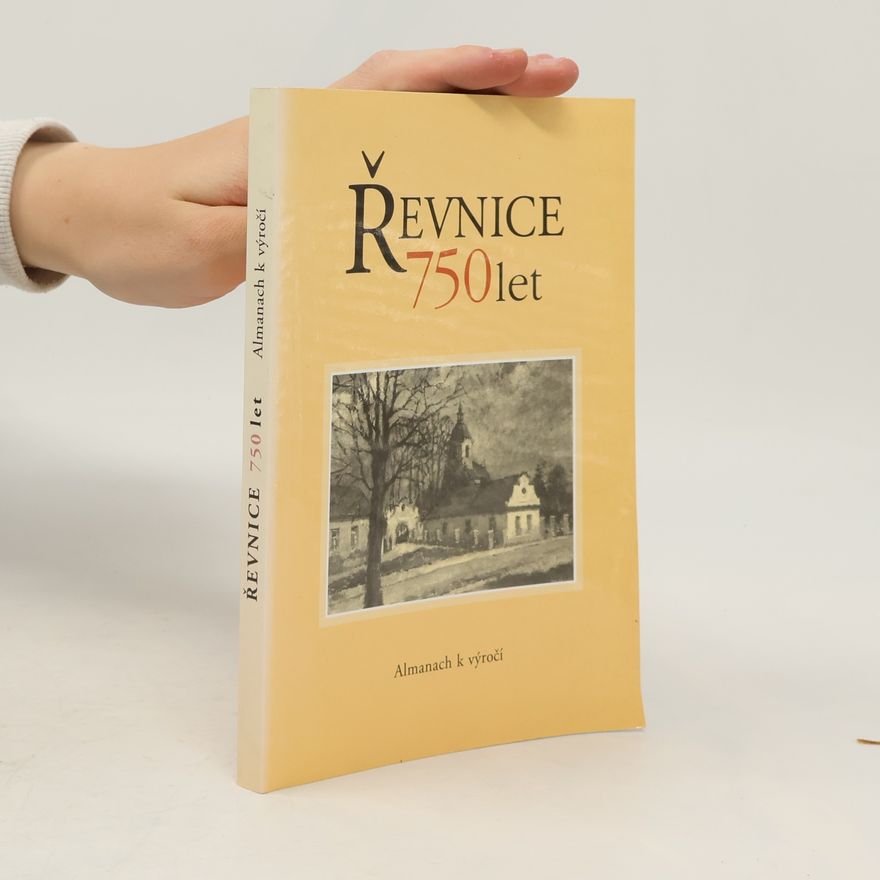Autores varios Řevnice 1253-2003. Almanach k výročí Řevnice 750 let