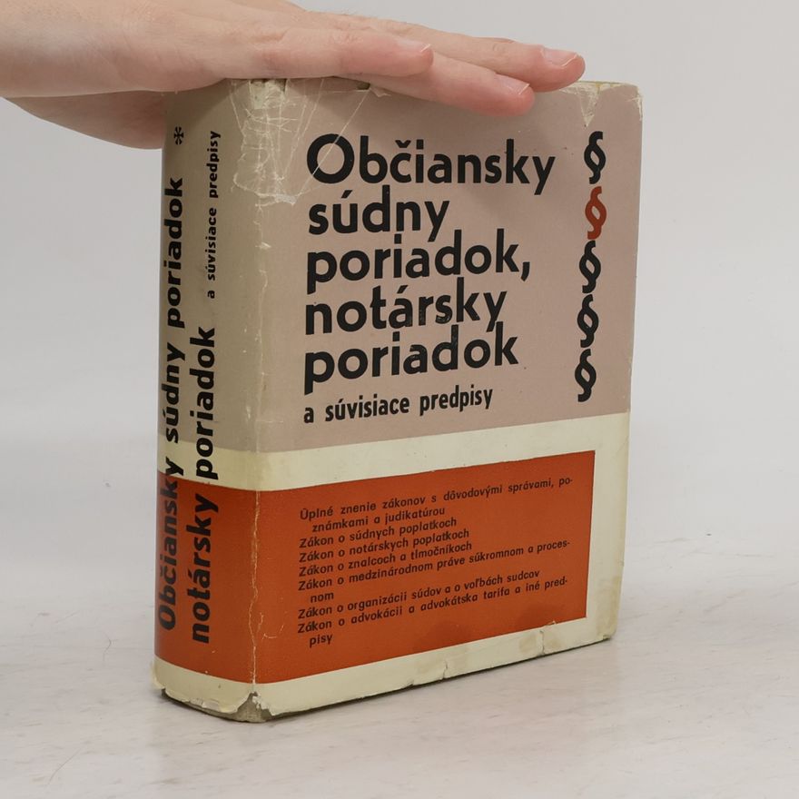 Arnošt Barát Občiansky súdny poriadok, notársky poriadok a súvisiace predpisy