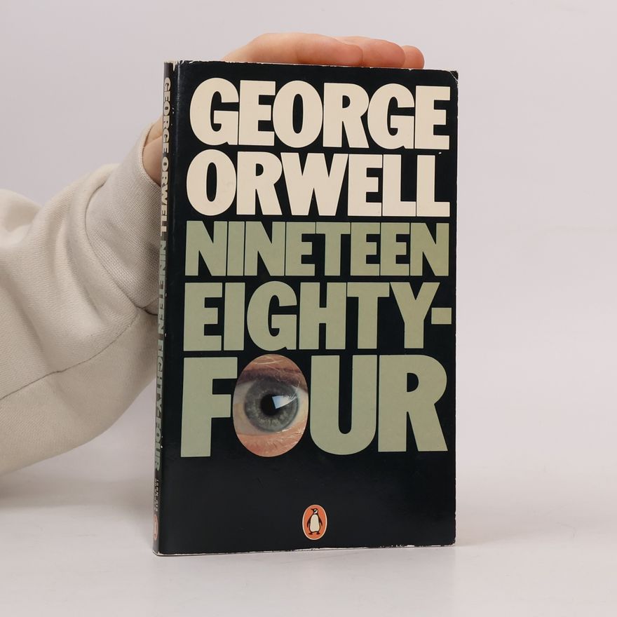 George Orwell Nineteen Eighty-four