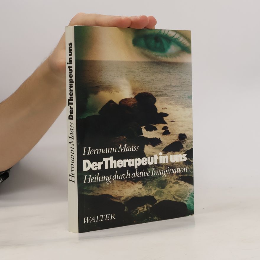 Hermann Maass Der Therapeut in uns