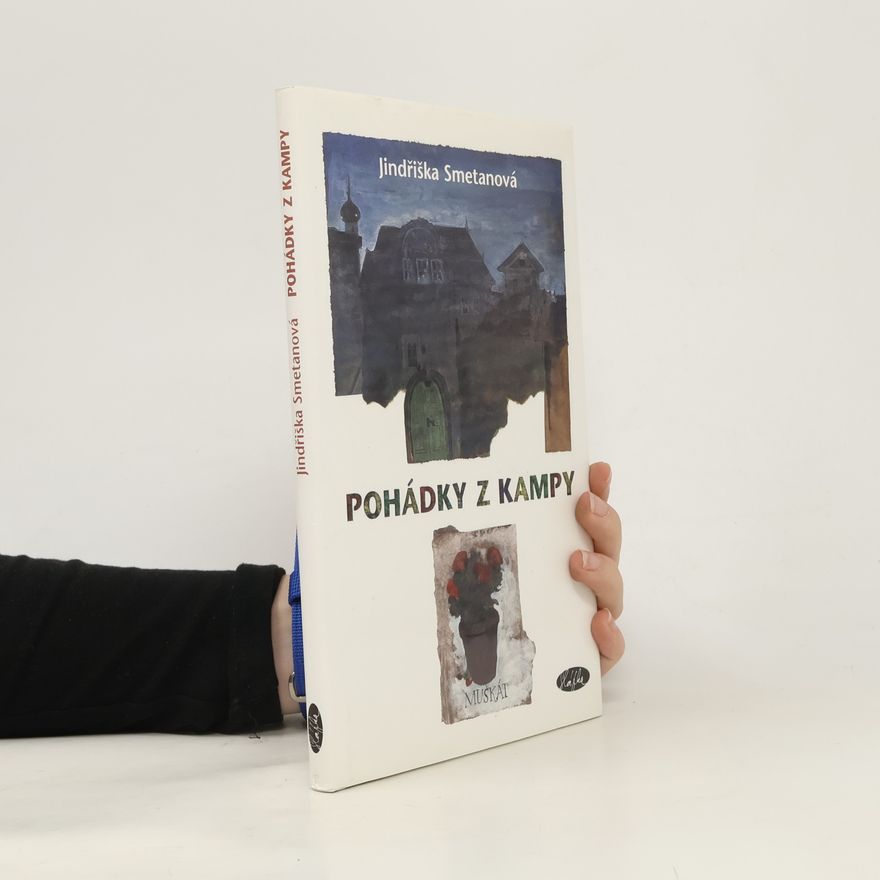 Jindřiška Smetanová Pohádky z Kampy