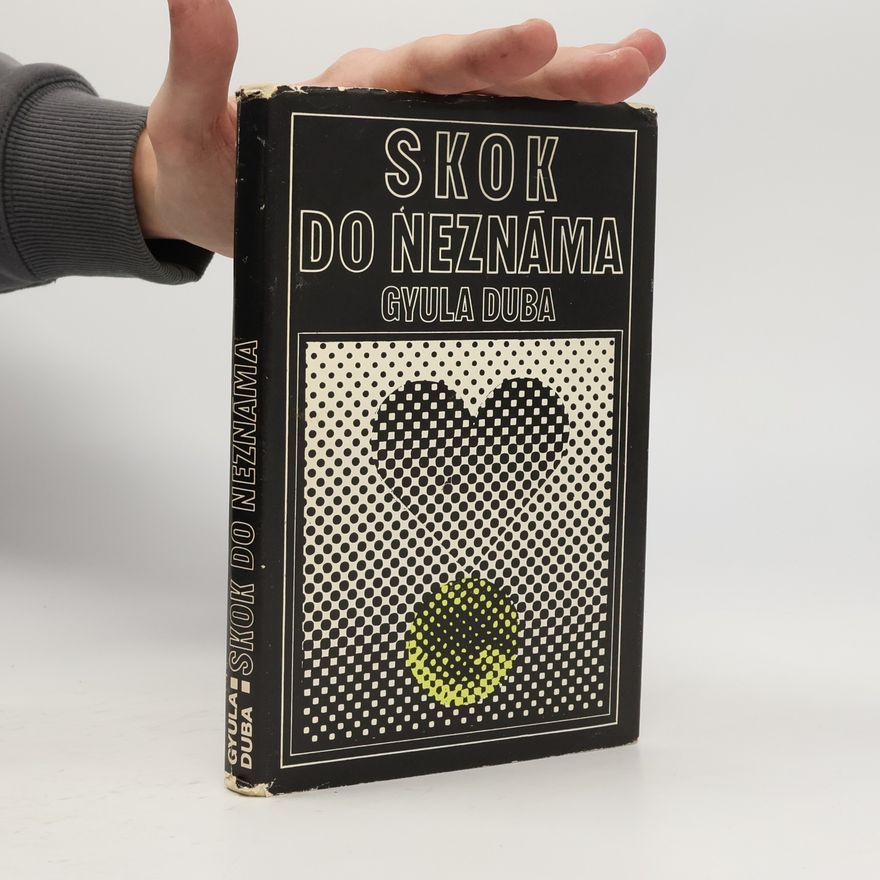 Duba Gyula Skok do neznáma