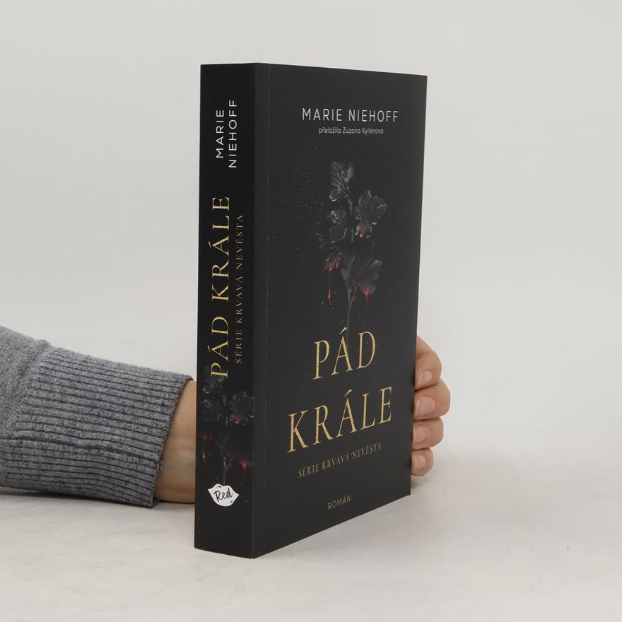Marie Niehoff Pád krále