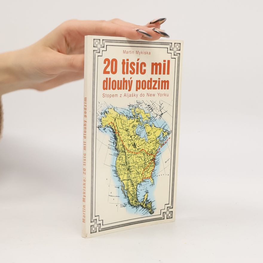 Martin Mykiska 20 tisíc mil dlouhý podzim