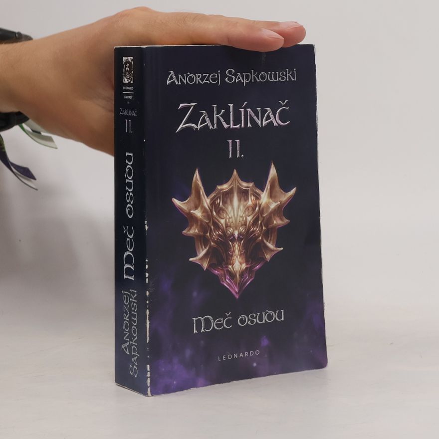 Andrzej Sapkowski Zaklínač II. Meč osudu