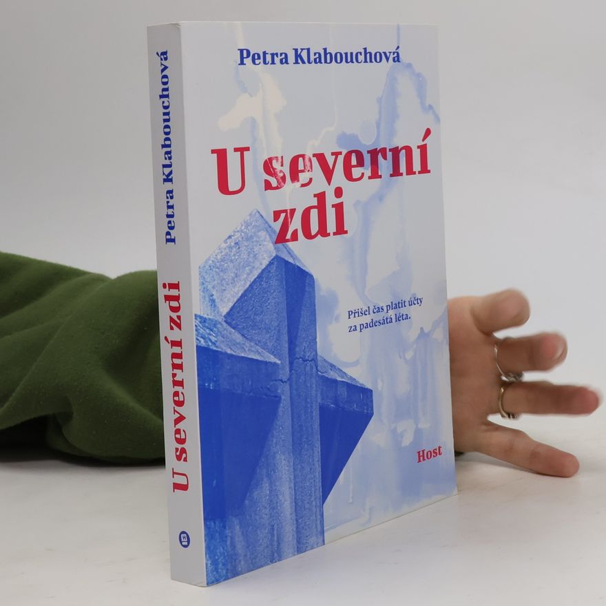 Petra Klabouchová U severní zdi