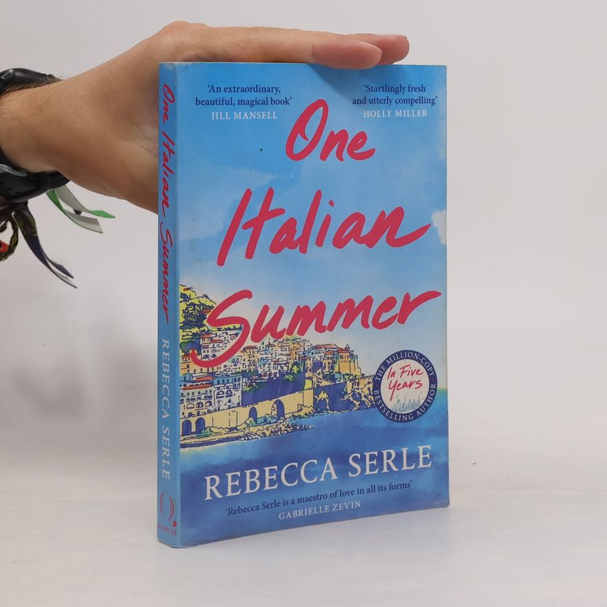Rebecca Serle One Italian Summer
