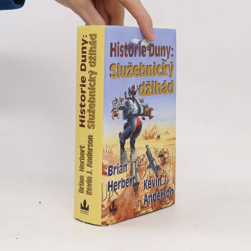 Brian Herbert Historie Duny. Služebnický džihád