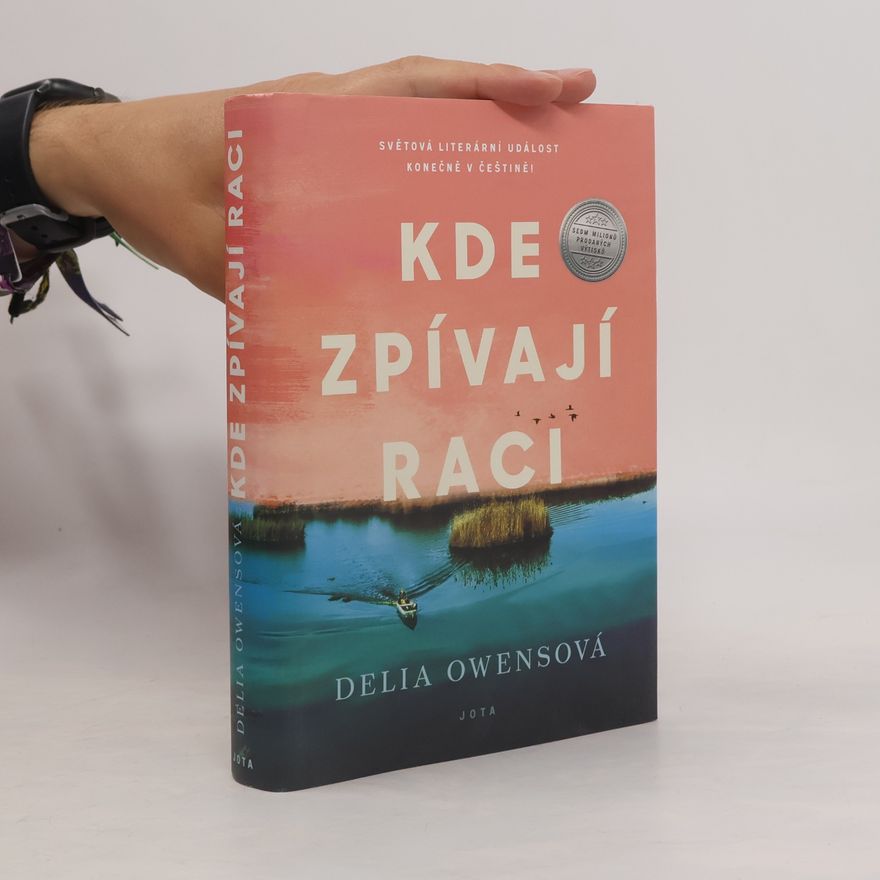 Delia Owens Kde zpívají raci