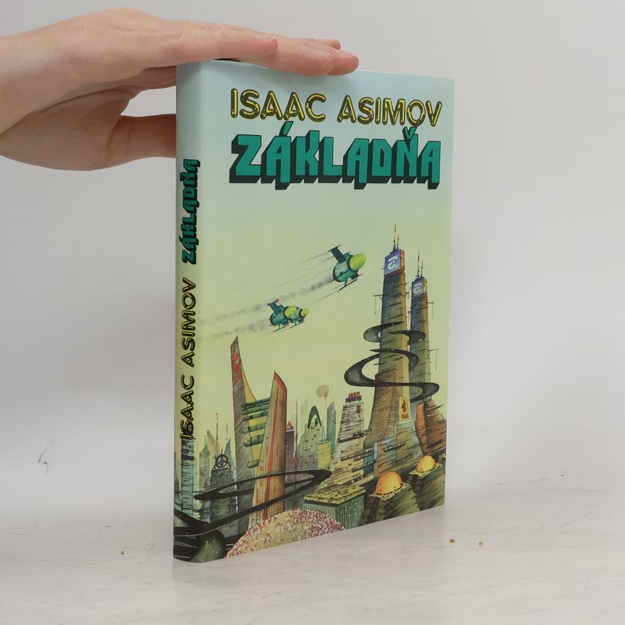 Isaac Asimov Základňa