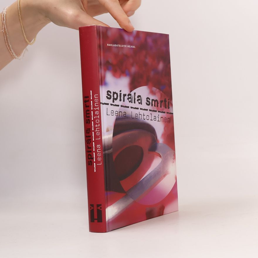 Leena Katriina Lehtolainen Spirála smrti