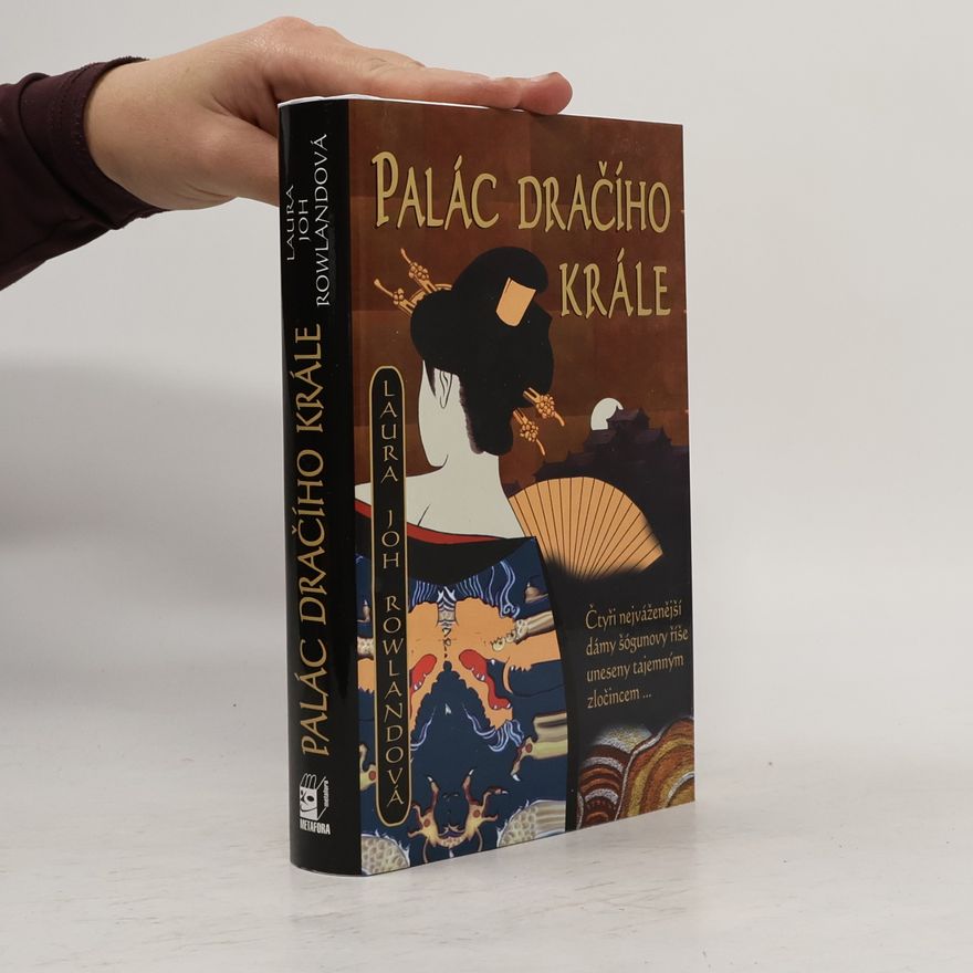Laura Joh Rowlandová Palác Dračího krále