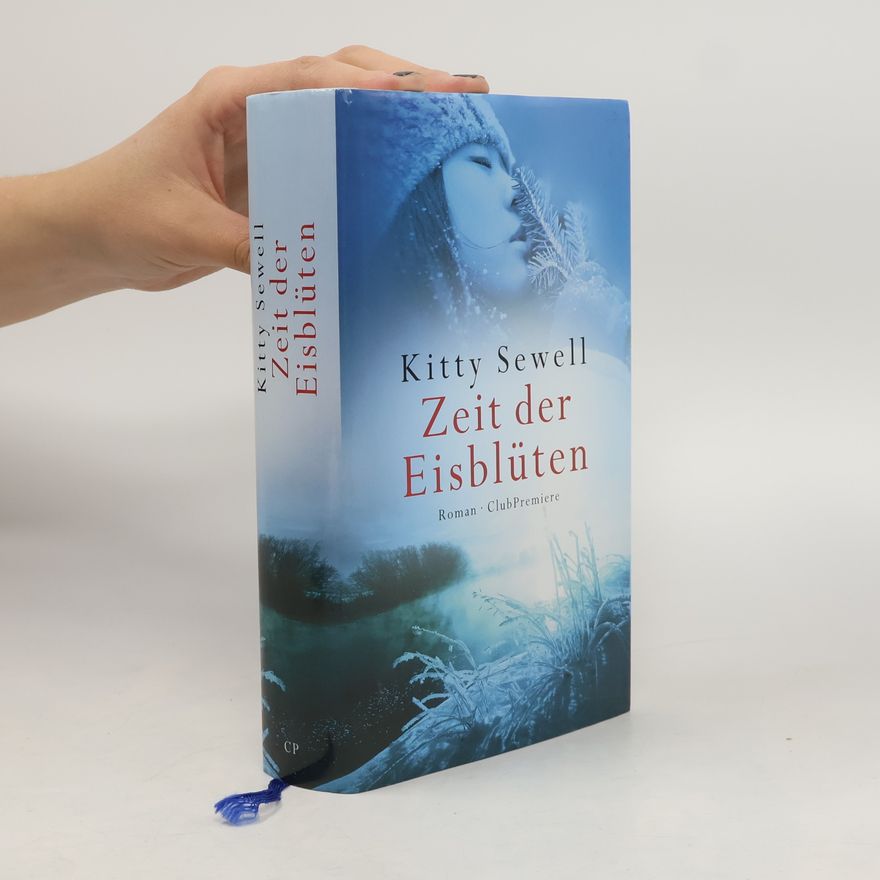 Kitty Sewell Zeit der Eisblüten