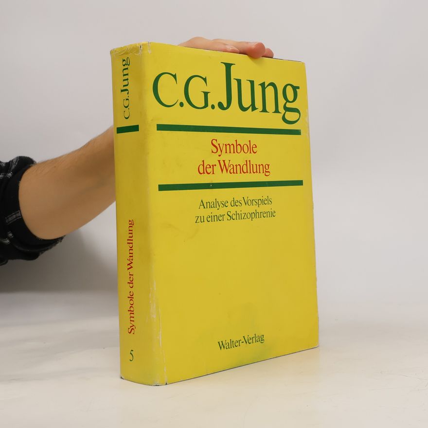 Carl Jung Symbole der Wandlung