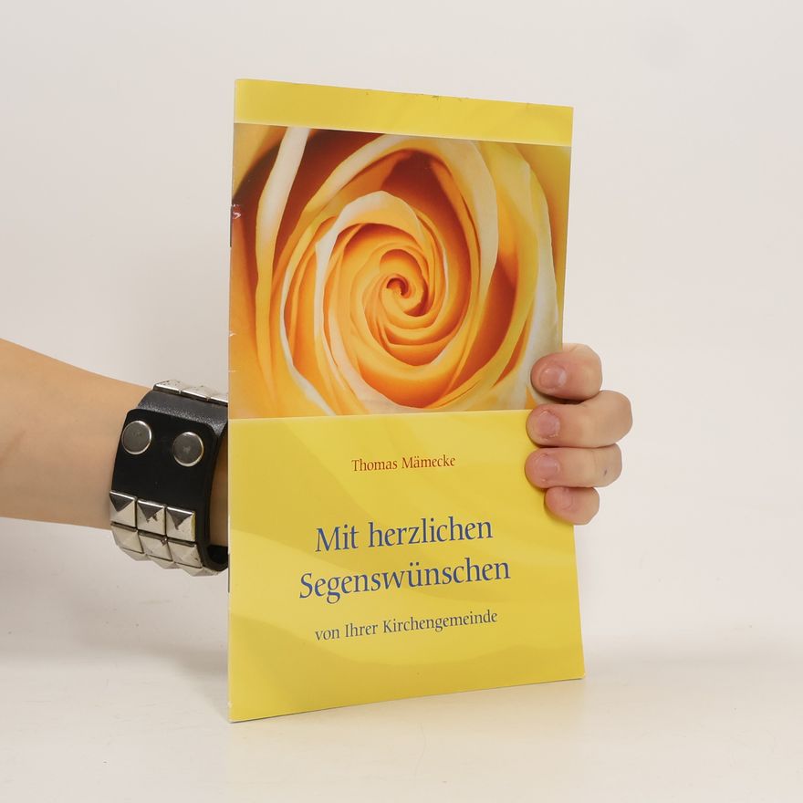 Thomas Mamecke Mit herzlichen Segenswünschen von Ihrer Kirchengemeinde