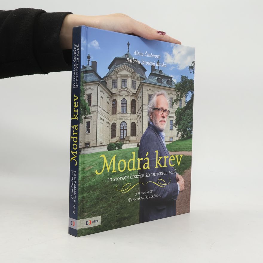 František Kinský Modrá krev