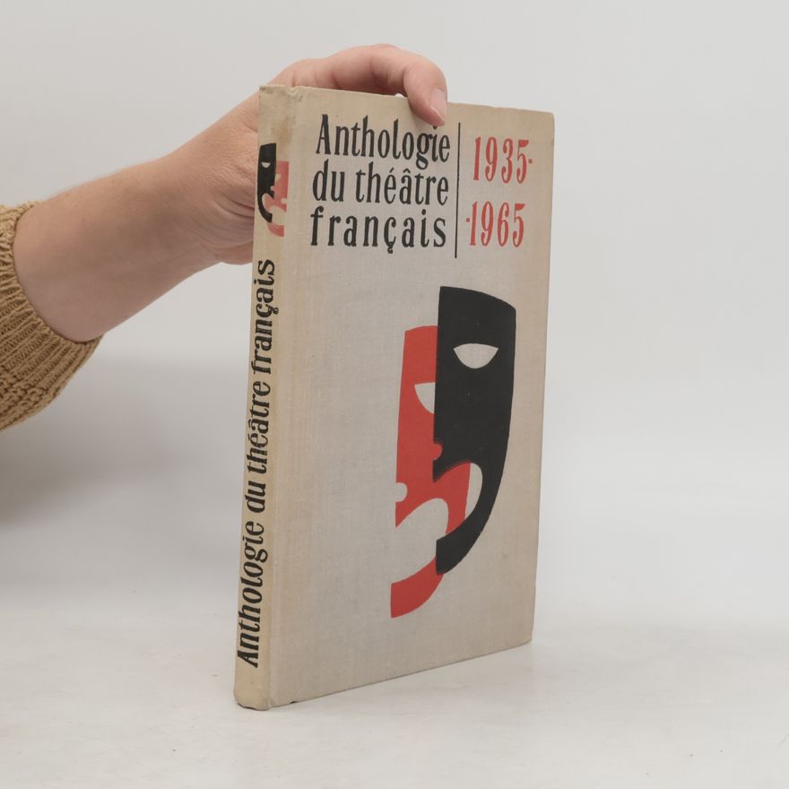 Autorenkollektiv Anthologie du théâtre français 1935-1965
