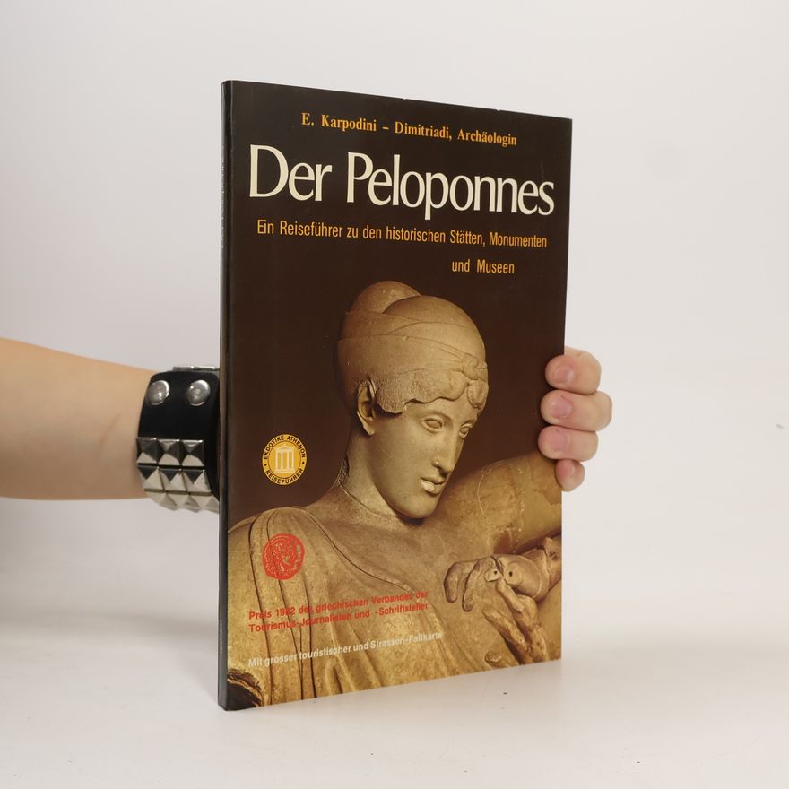 Effie Karpodini-Dimitriadi Der Peloponnes