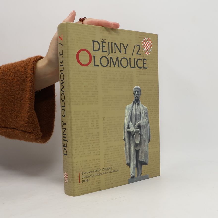 Jana Burešová Dějiny Olomouce. 2. svazek