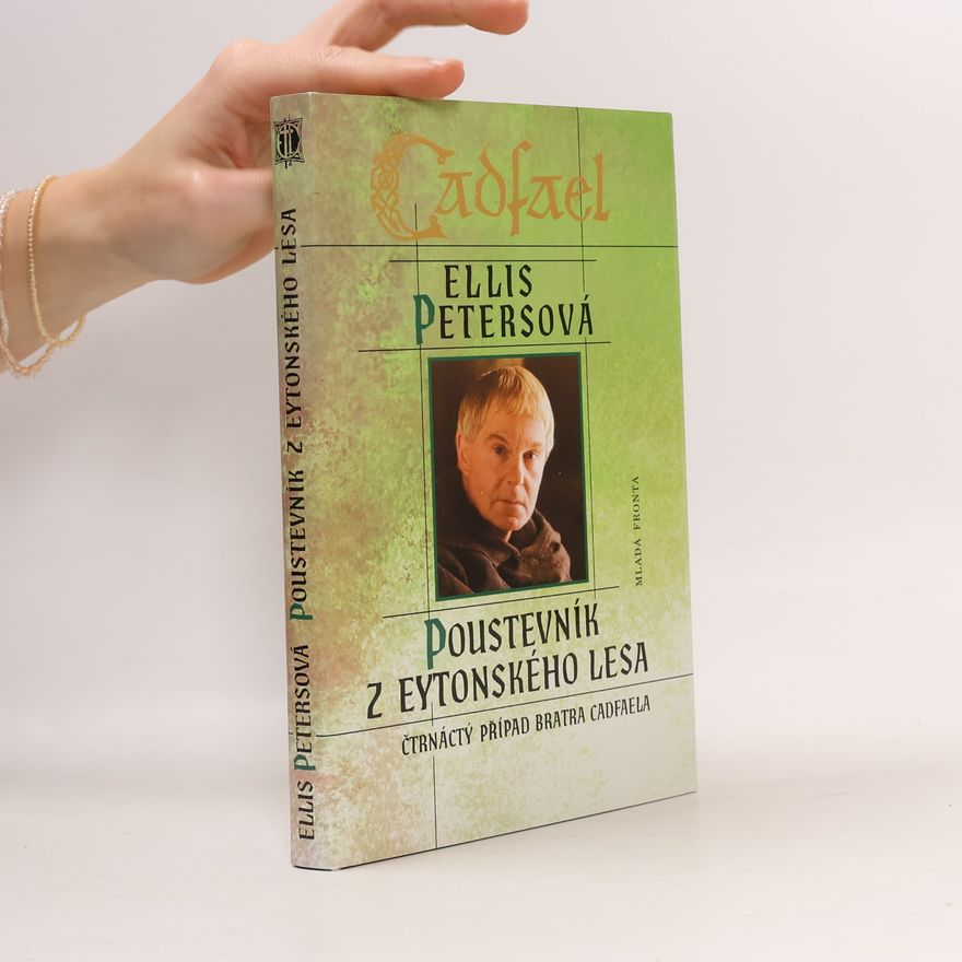 Ellis Peters Poustevník z Eytonského lesa