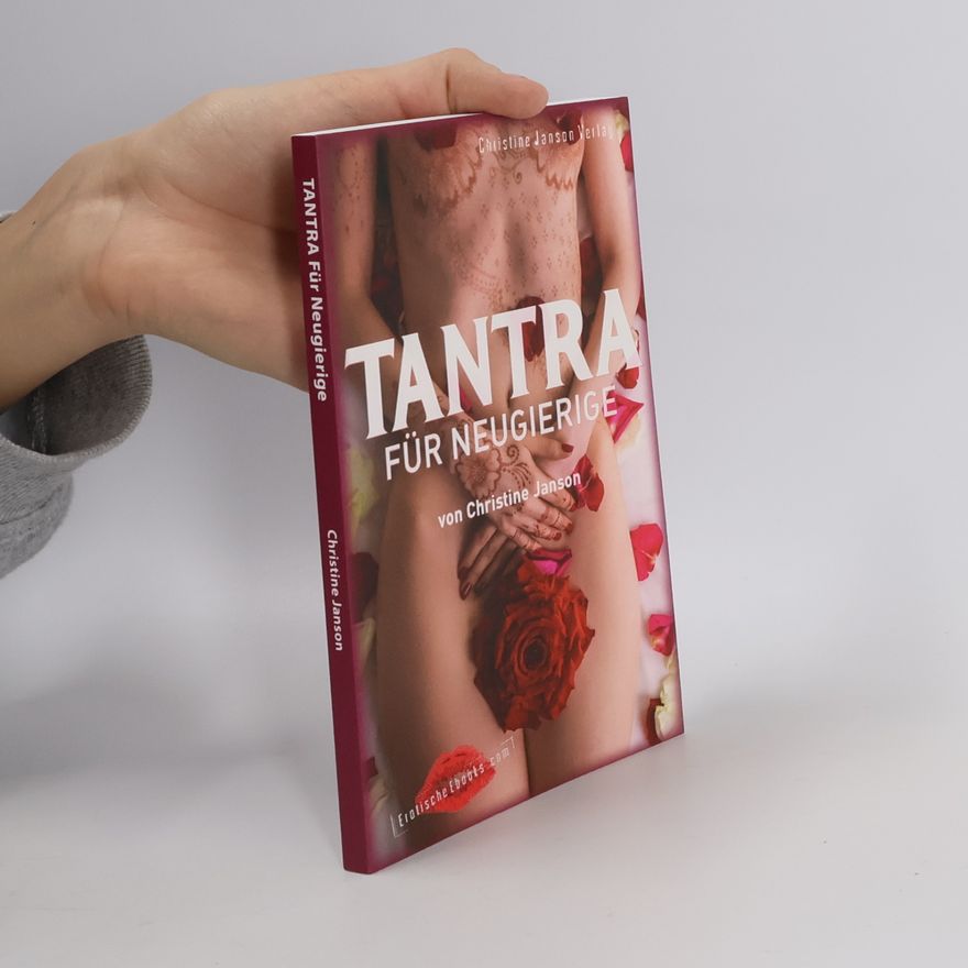 Christine Janson-Kypridis Tantra für Neugierige