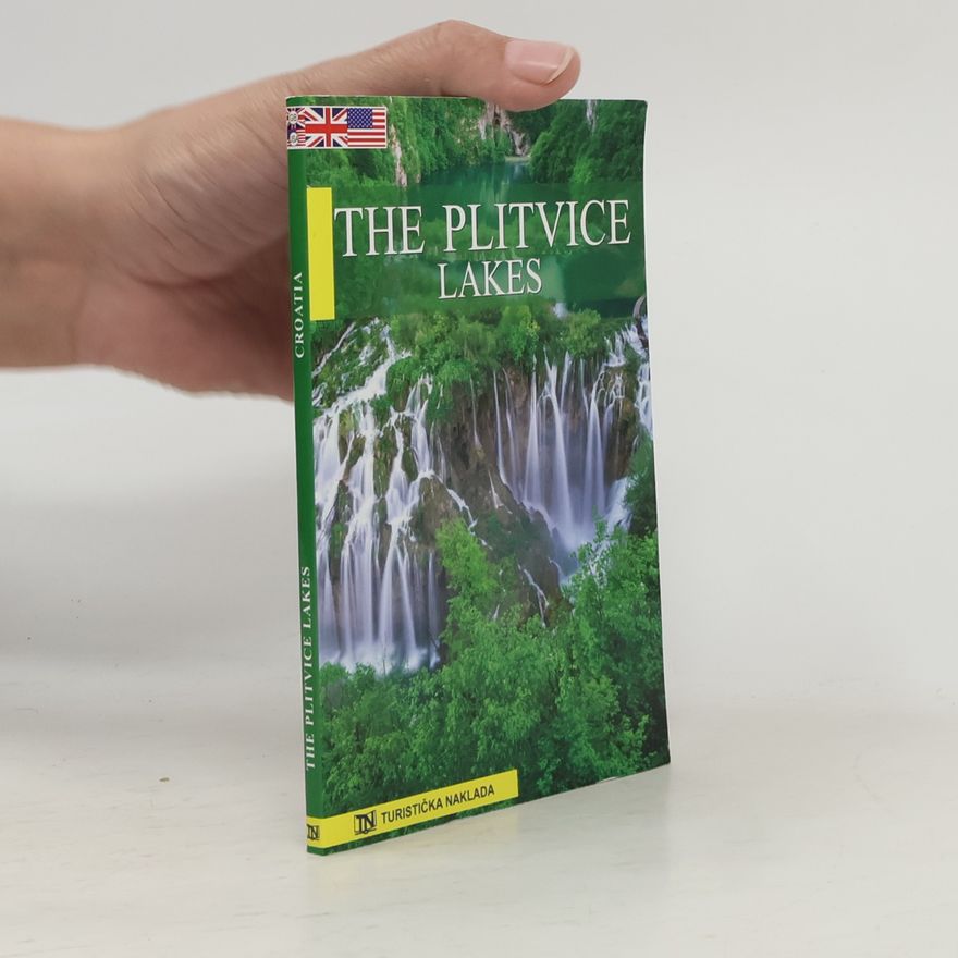 Zoran Jelača The Plitvice Lakes