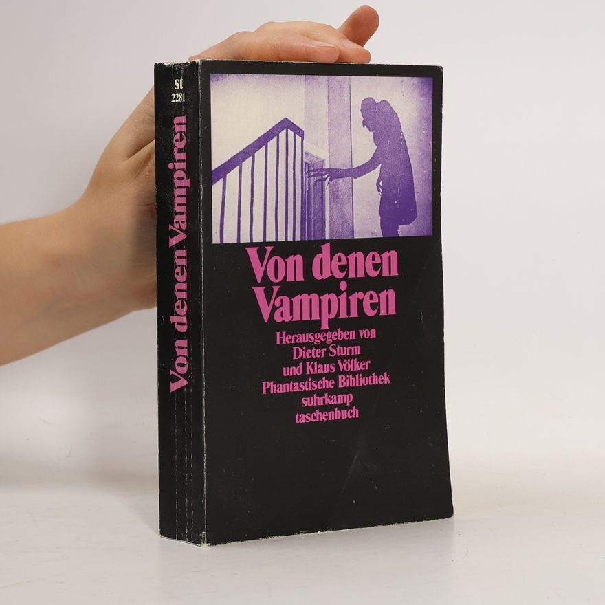 Dieter Sturm Von denen Vampiren oder Menschensaugern