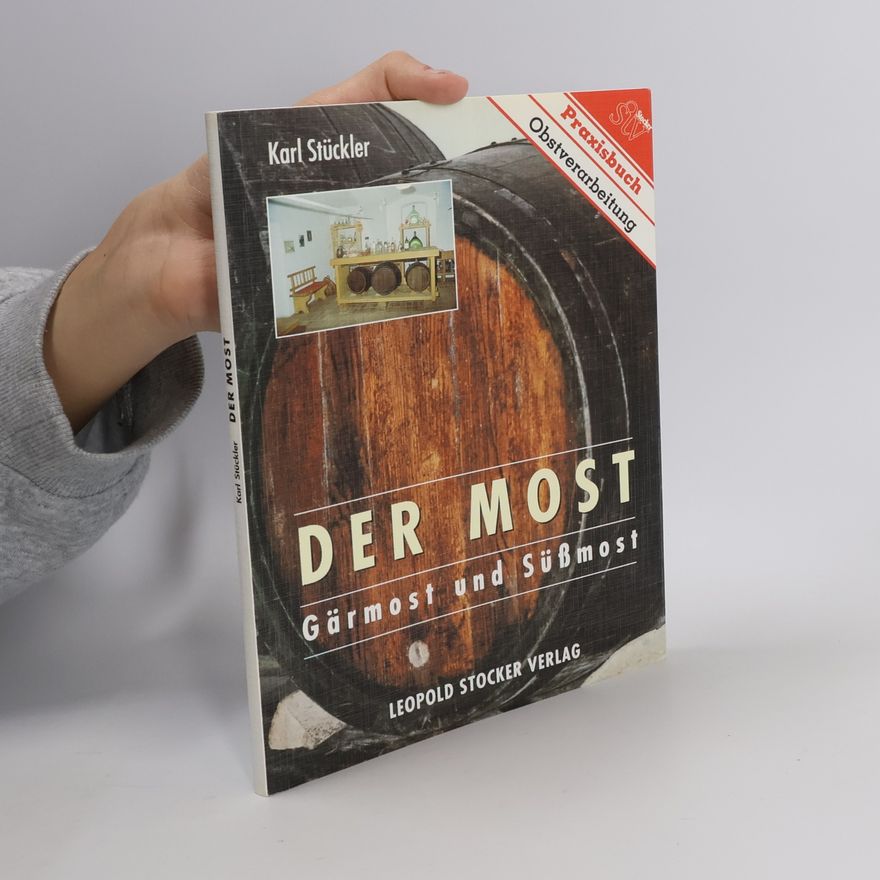 Karl Stückler Der Most