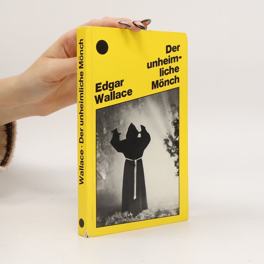 Edgar Wallace Der unheimliche Mönch