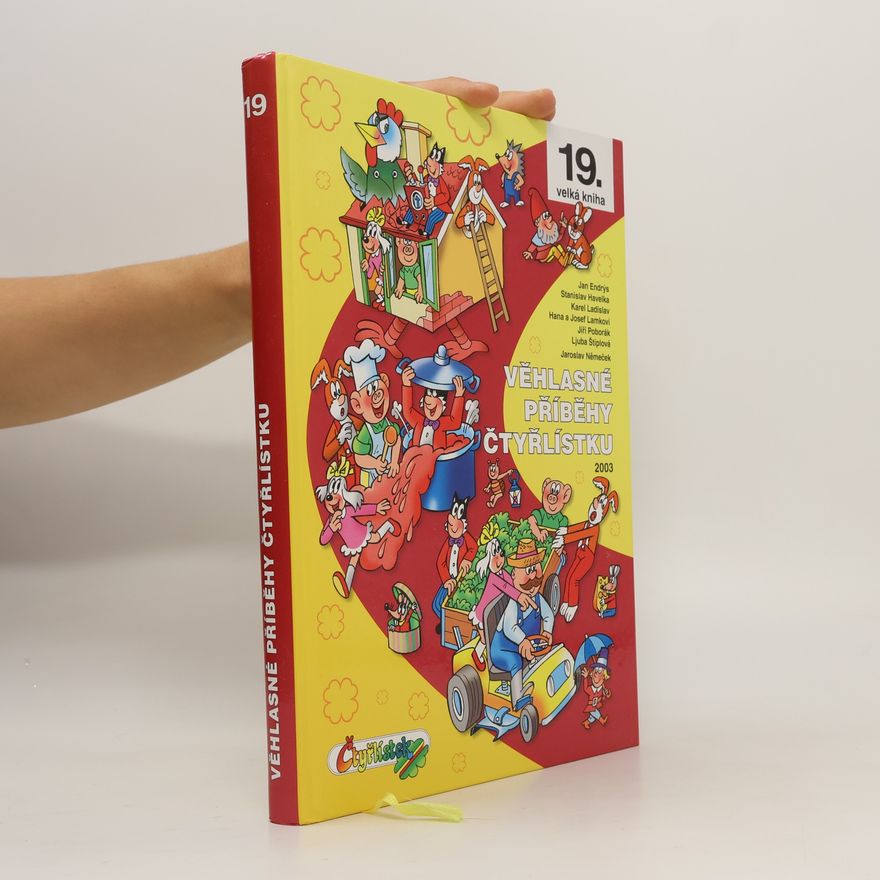 Ljuba Štíplová Věhlasné příběhy Čtyřlístku 2003