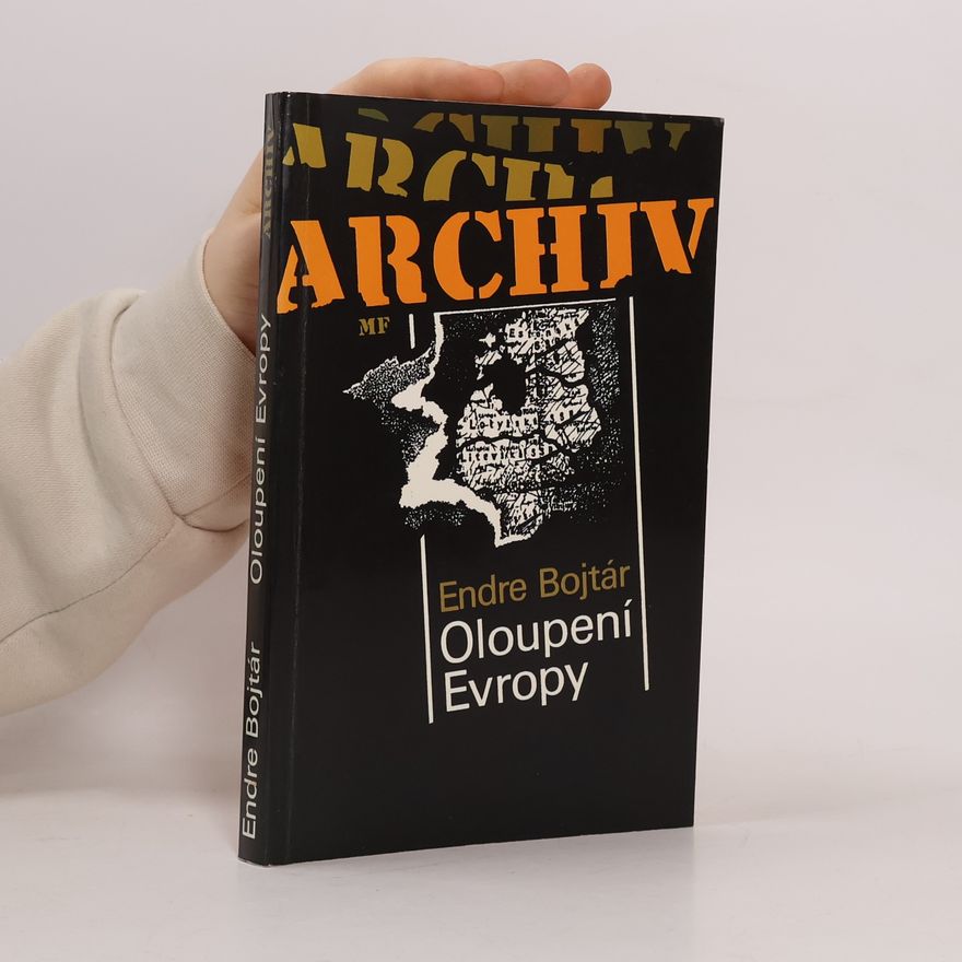 Endre Bojtár Oloupení Evropy