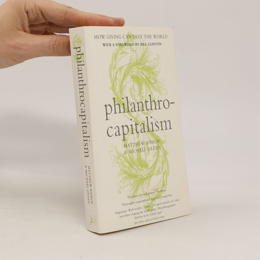 Matthew Bishop Philanthrocapitalism