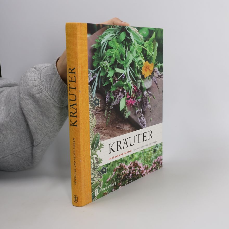 Kriemhild Finken Kräuter in Küche und Garten