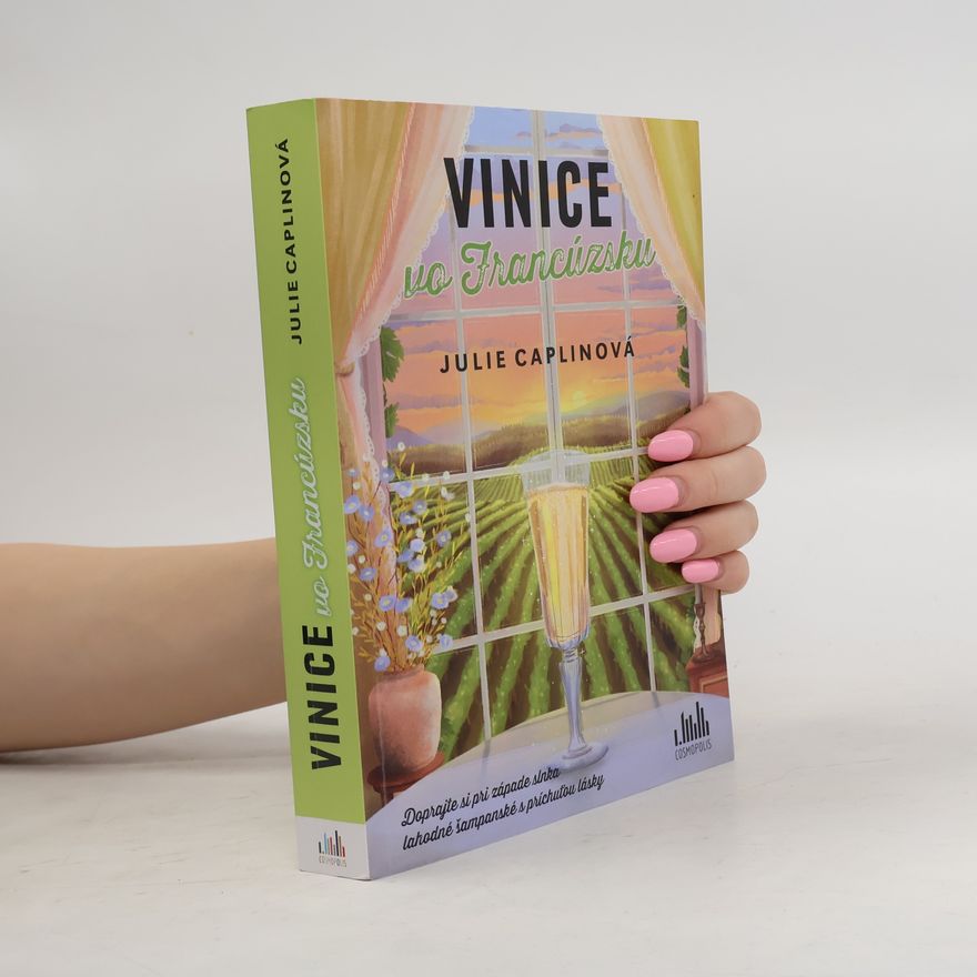Julie Caplin Vinice vo Francúzsku