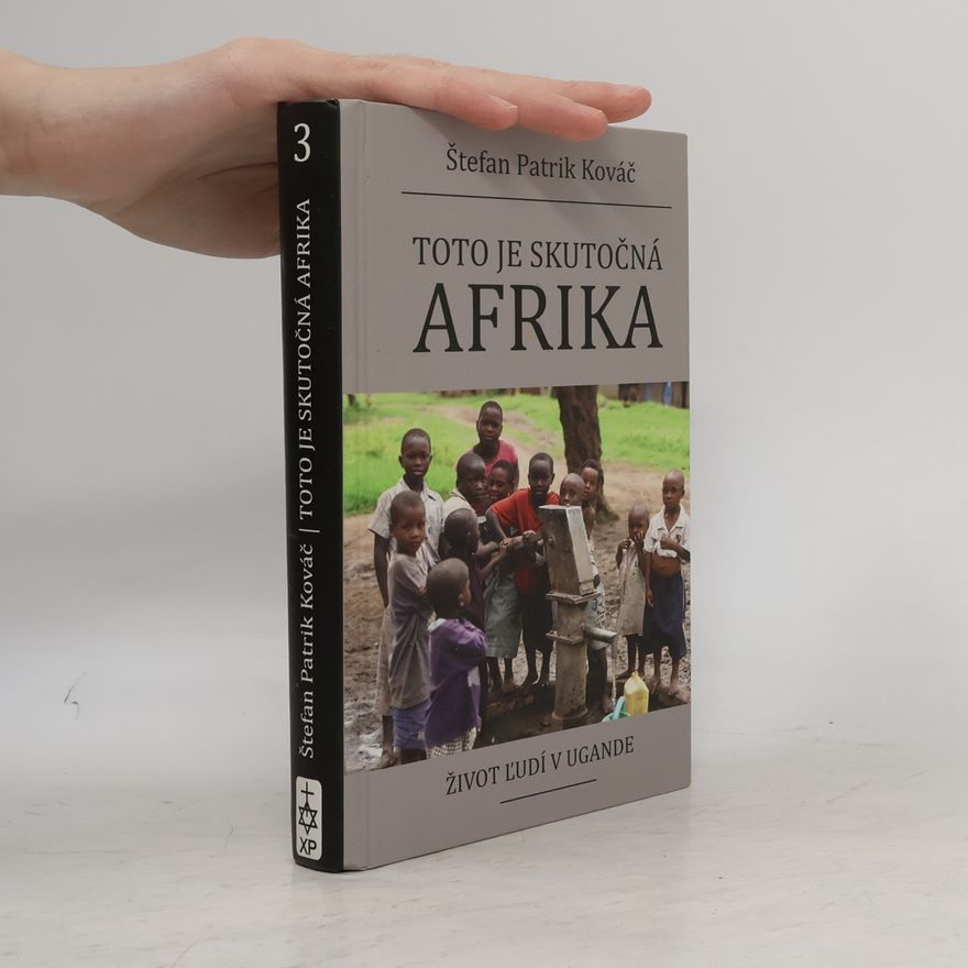 Štefan Patrik Káváč Toto je skutočná Afrika