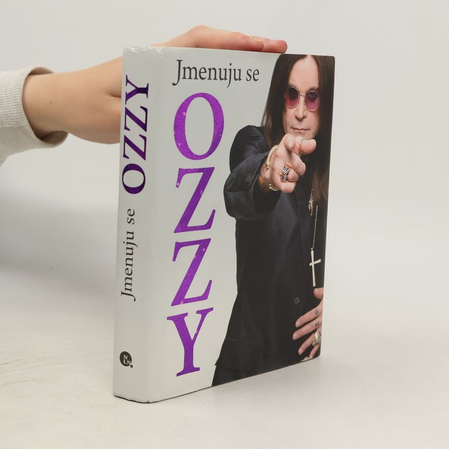 Ozzy Osbourne Jmenuju se Ozzy