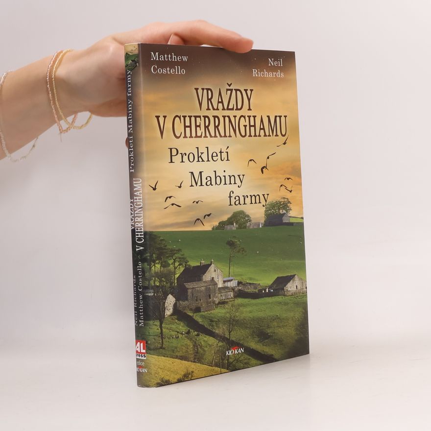 Neil Richards Vraždy v Cherringhamu. Prokletí Mabiny farmy