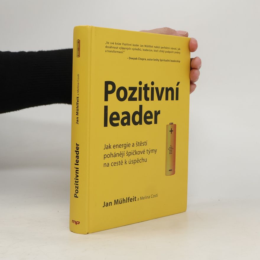 Jan Mühlfeit Pozitivní leader
