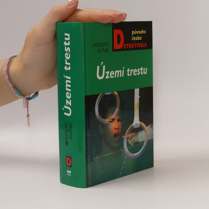 Jaroslav Kuťák Území trestu