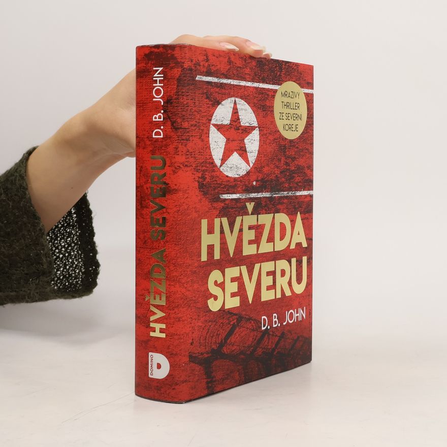 D. B. JOHN Hvězda severu