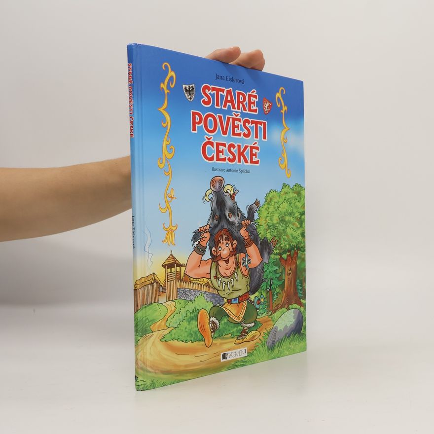 Antonín Šplíchal Staré pověsti české