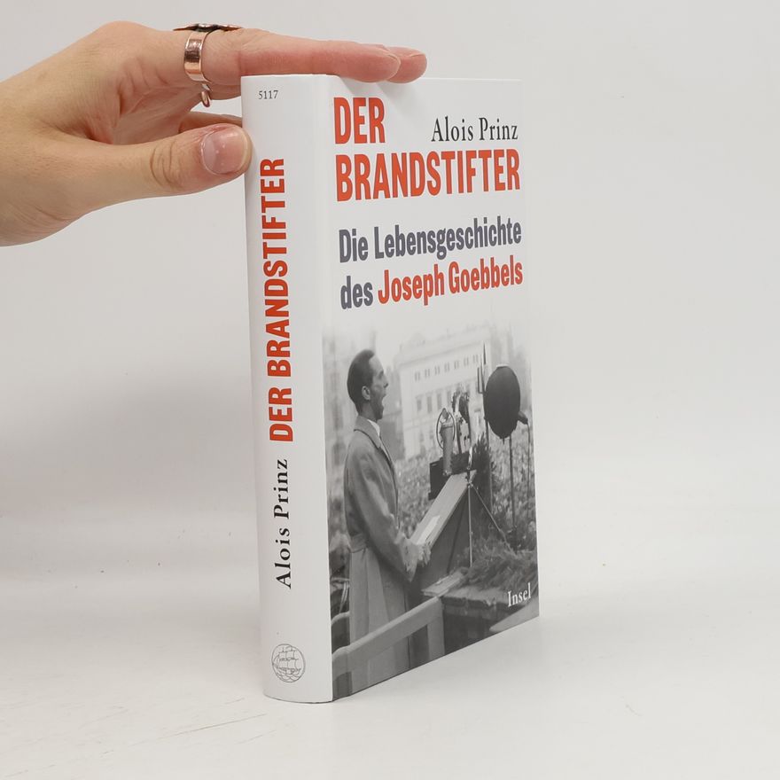 Alois Prinz Der Brandstifter