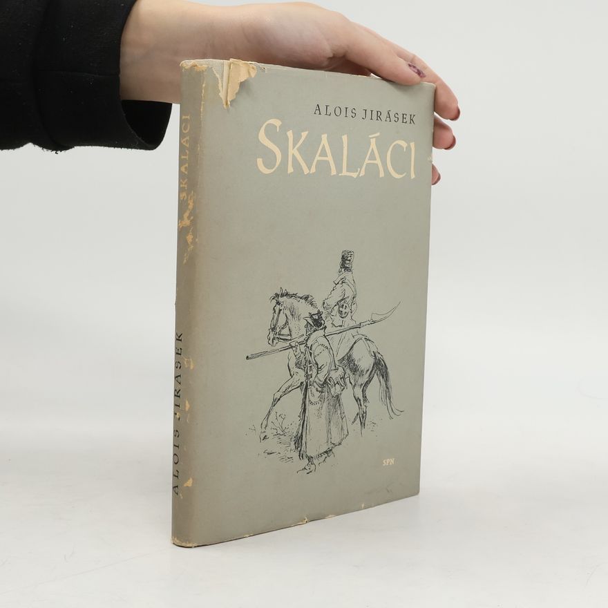 Alois Jirásek Skaláci
