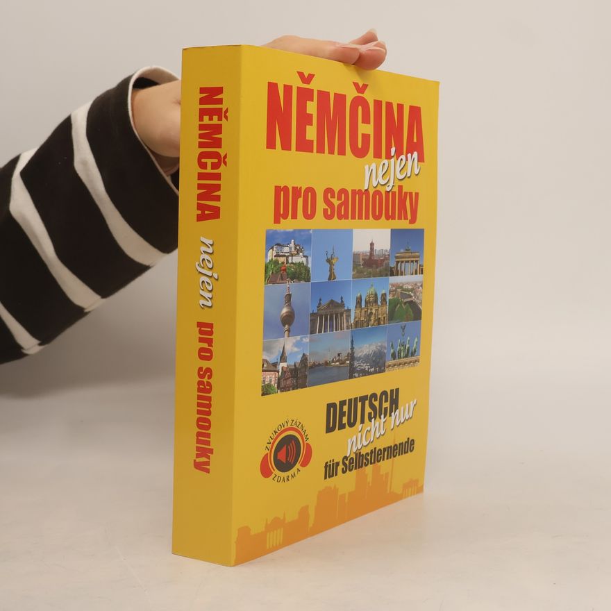 Ursula Novak Němčina nejen pro samouky = Deutsch nicht nur für Selbstlernende