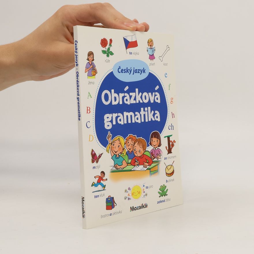 Antonín Šplíchal Český jazyk : obrázková gramatika