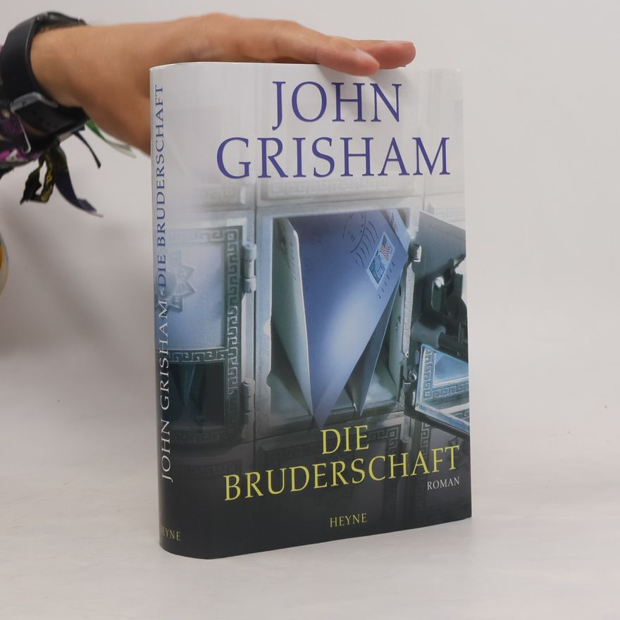 John Grisham Die Bruderschaft