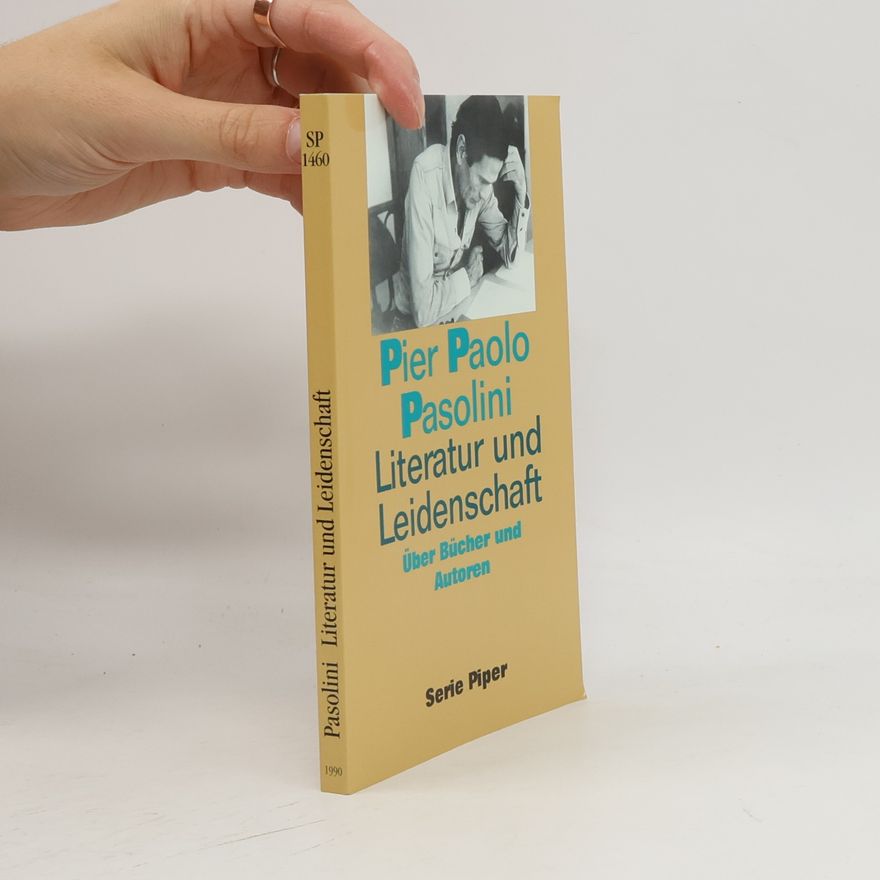 Pier Paolo Pasolini Serie Piper - 1460: Literatur und Leidenschaft