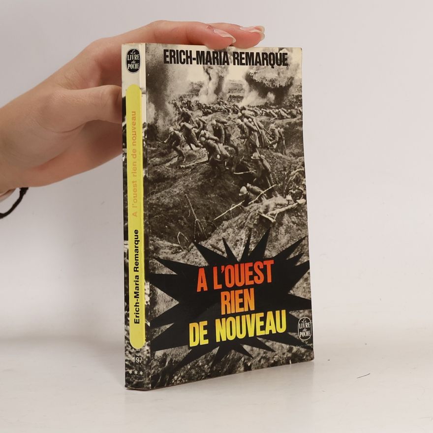 Erich Maria Remarque À l'ouest rien de nouveau